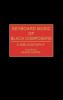 Keyboard Music of Black Composers: A Bibliography: 0037 (Music Reference Collection)