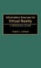 Information Sources for Virtual Reality: A Research Guide