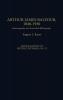 Arthur James Balfour 1848-1930: Historiography and Annotated Bibliography (Bibliographies of British Statesmen)