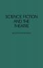 Science Fiction and the Theatre: 57 (Contributions to the Study of Science Fiction & Fantasy)