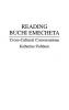 Reading Buchi Emecheta: Cross-Cultural Conversations: 61 (Contributions to the Study of World Literature)