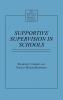 Supportive Supervision in Schools (The Greenwood Educators' Reference Collection)