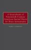 A Sourcebook of Nineteenth-Century American Sacred Music for Brass Instruments: 59 (Music Reference Collection)