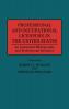 Professional and Occupational Licensure in the United States: An Annotated Bibliography and Professional Resource (Production Sourcebooks; 14)