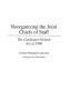 Reorganizing the Joint Chiefs of Staff: The Goldwater-Nichols Act of 1986: 182 (Contributions in Military Studies)