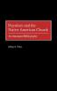 Peyotism and the Native American Church: An Annotated Bibliography (Bibliographies and Indexes in American History)