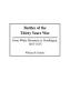 Battles of the Thirty Years War: From White Mountain to Nordlingen 1618-1635: 213 (Contributions in Military Studies)