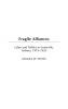 Fragile Alliances: Labor and Politics in Evansville Indiana 1919-1955: 60 (Contributions in Labor Studies)