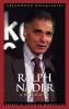 Ralph Nader: A Biography (Greenwood Biographies)