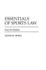 Studyguide for Essentials of Sports Law by Wong Glenn M. ISBN 9780313356759