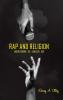 Rap and Religion: Understanding the Gangsta's God