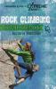 Rock Climbing: The Ultimate Guide (Greenwood Guides to Extreme Sports)