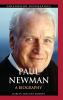 Paul Newman: A Biography (Greenwood Biographies)