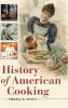 History of American Cooking