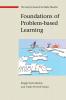 Foundations of Problem-based Learning (UK Higher Education OUP Humanities & Social Sciences Higher Education OUP)