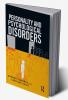 Personality and Psychological Disorders