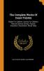 The Complete Works Of Count Tolstóy: Fables For Children. Stories For Children. Natural Science Stories. Popular Education. Decembrist. Moral Tales