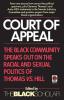 Court of Appeal: The Black Community Speaks Out on the Racial and