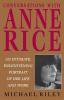 Conversations with Anne Rice