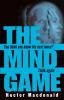 The Mind Game: A Novel