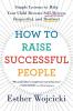 How to Raise Successful People