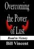 Overcoming the Power of Lust