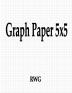 Graph Paper 5x5: 50 Pages 8.5 X 11