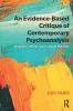 Evidence-Based Critique of Contemporary Psychoanalysis