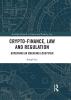 Crypto-Finance Law and Regulation