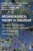 Archaeological Theory in Dialogue