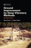 Ground Improvement by Deep Vibratory Methods