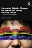 Contextual Behavior Therapy for Sexual and Gender Minority Clients