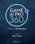 Game AI Pro 360: Guide to Architecture