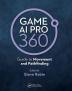 Game AI Pro 360: Guide to Movement and Pathfinding