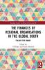 Finances of Regional Organisations in the Global South