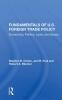 Fundamentals Of U.s. Foreign Trade Policy