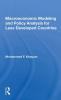 Macroeconomic Modeling And Policy Analysis For Less Developed Countries