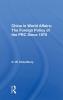 China in World Affairs: The Foreign Policy of the PRC Since 1970