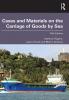 Cases and Materials on the Carriage of Goods by Sea