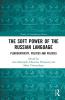 Soft Power of the Russian Language