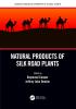 Natural Products of Silk Road Plants