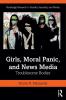 Girls Moral Panic and News Media