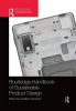 Routledge Handbook of Sustainable Product Design