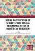 Social Participation of Students with Special Educational Needs in Mainstream Education