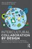 Intercultural Collaboration by Design