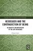 Heidegger and the Contradiction of Being