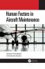 Human Factors in Aircraft Maintenance