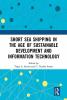 Short Sea Shipping in the Age of Sustainable Development and Information Technology