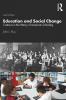 EDUCATION AND SOCIAL CHANGE