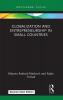 Globalization and Entrepreneurship in Small Countries